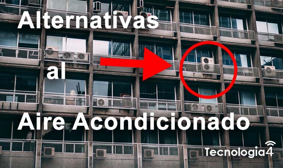 Alternativas al aire acondicionado